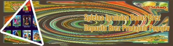 Bonus brez pologa igralni avtomati bonusi