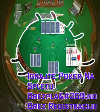 Poker avtomati Brezplačne igre slovenija